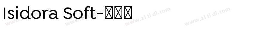 Isidora Soft字体转换 Isidora Soft字体转换